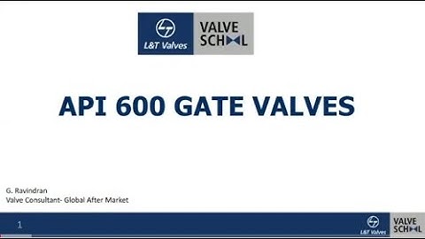 L&T Valves - API  600 Gate Valves 220420