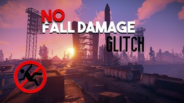 RUST - No Fall Damage *Glitch*