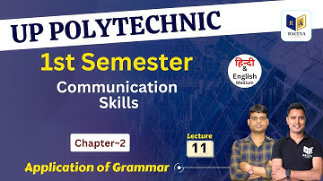 COMMUNICATION SKILLS – I | up polytechnic communication skills 1st semester | chapter 2 #lec11