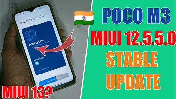 POCO M3 MIUI 12.5.5.0 Indian Stable Update Released [Features] | POCO M3 MIUI 13 Regarding Info.