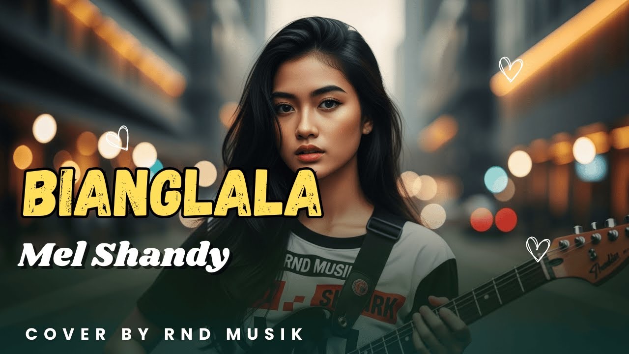 BIANGLALA - Mel Shandy | Lady Rock Indonesia Paling Power [COVER by RnD Musik]