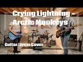 Crying Lightning - Arctic Monkeys (Guitar/Drum Cover)