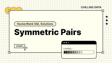 HackerRank SQL Solution - [Symmetric Pairs]