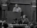 Nuremberg Day 83 (1946) Hermann Goering Testimony (AM) by Defense