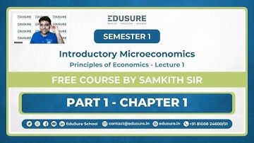 Part 1 - Chapter 1 | Principles of Economics | DU Sem 1- Introductory Microeconomics | FREE COURSE