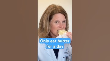Why I tell my patients to eat butter