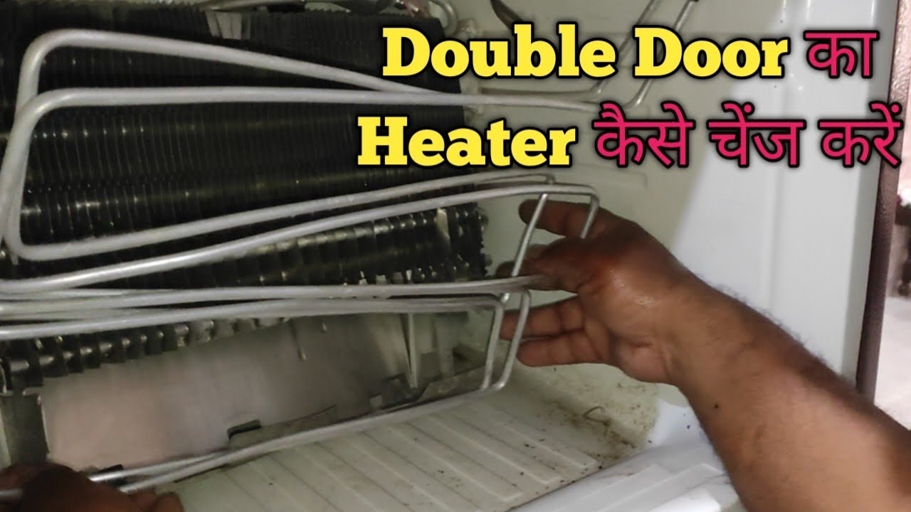 Double door fridge ka heater kaise change kare | social electrical