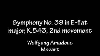 BEMC: Symphony No. 39 in E-flat major, K.543, 2nd movement by Wolfgang Amadeus Mozart