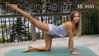 18 Min Yoga | Relieve Stress, Stiffness, & Tension from Lower Back & Hips