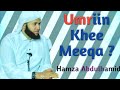 Umriin Khee Meeqa? / Hamza Abdulhamid
