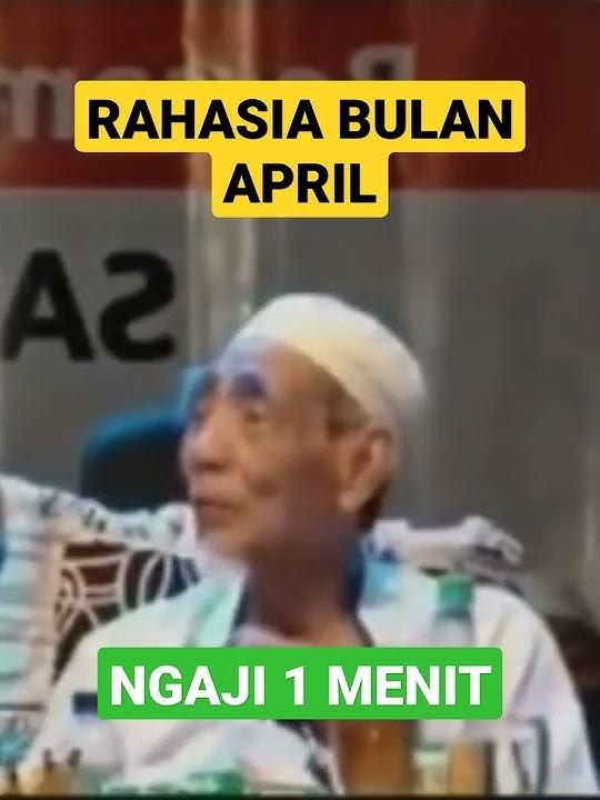 RAHASIA BULAN APRIL | STORI WA MBAH MOEN