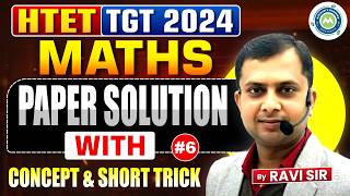 HTET TGT 2024 Maths Paper Solution #6 | Concept &amp; Short Tricks by  Ravi Sir