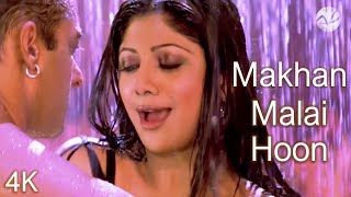 Makhan Malai Hoon | 4K Video | Salman Khan | Shilpa Shetty | 🎧 HD Audio | Sunidhi Chauhan |