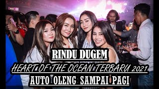DJ TITANIC HEART OF THE OCEAN 2021 AUTO OLENG SAMPAI PAGI