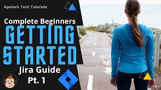 Get Started With Jira Cloud Atlassian Jira Complete Beginners 2021 Resimi