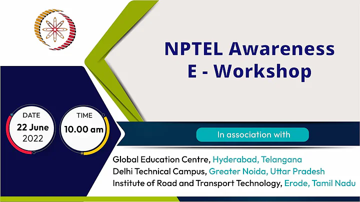 LIVE _ NPTEL Local Chapter Awareness Workshop 2022 (22, June, 2022 )