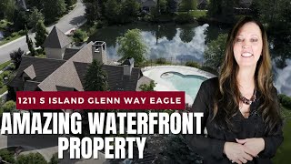Amazing Waterfront Property in Two Rivers, Eagle | Selling in Idaho