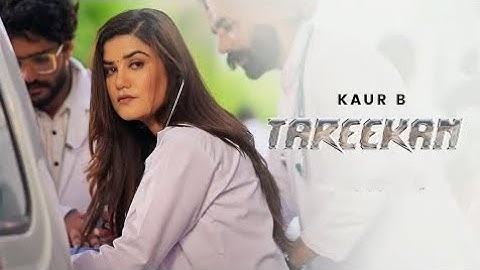 Tareekan (Official Video) Kaur B X Shree Brar | Bhindder Burj | New Punjabi Song 2024