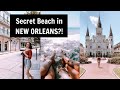 SECRET BEACH in New Orleans?! + Best NOLA Museums! | New Orleans, Louisiana