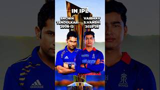 Sachin Tendulkar (2008-13) vs Vaibhav Suryavanshi (2025-26) in IPL #cricket