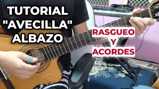 Video thumbnail of "TUTORIAL AVECILLA "ALBAZO" RASGUEO | YODER CHAMBA"