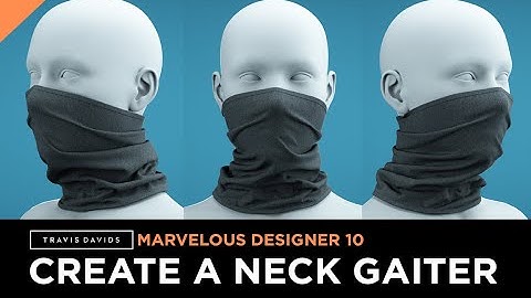 Marvelous Designer 10 - How To Create A Neck Gaiter