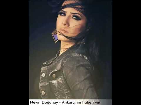 Nevin Doğanay - Ankara'nın Haberi Var
