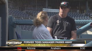 Former Tides Manager Ron Johnson dies after battle with COVID-19