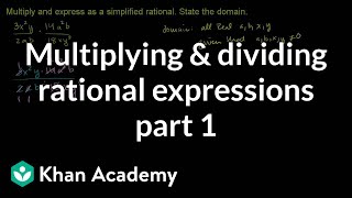Download lagu Multiplying and dividing rational expressions 1 Algebra II Khan Academy Multiplying and dividing rational expressions 1 Algebra II Khan Academy