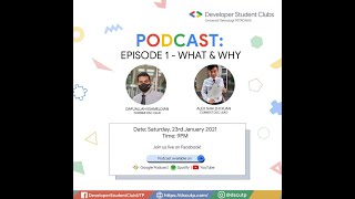 DSC PODCAST: EPISODE 1- WHAT & WHY screenshot 2