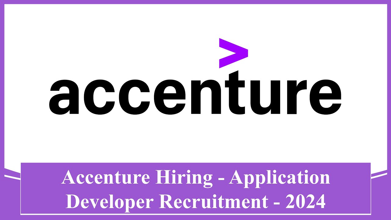 Accenture Hiring Application Developer Recruitment 2024 Apply Online # ...