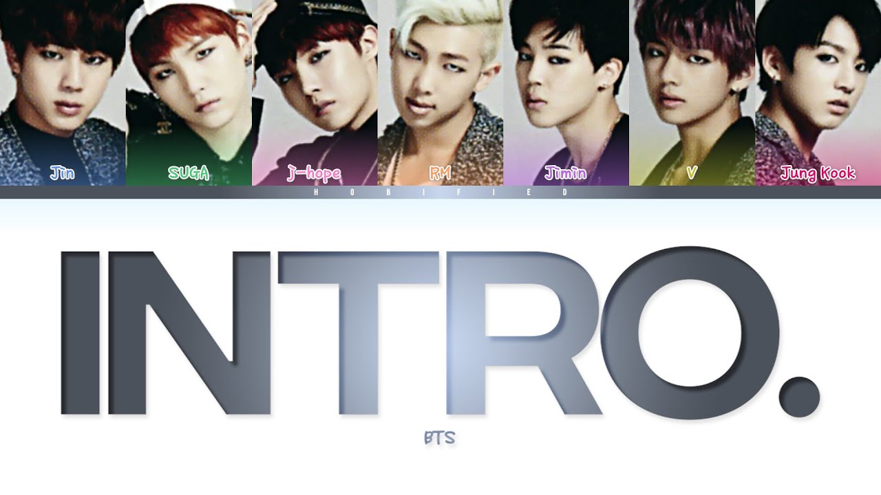 BTS (防弾少年団) — Intro. (Color Coded Lyrics Jap/Rom/Eng) - YouTube