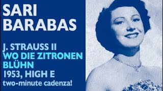Sari Barabas - J. Strauss Ii: Wo Die Zitronen Blühn (Waltz), High Es And An Endless Cadenza