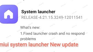 Stable - Miui System Launcher New Update Rollout
