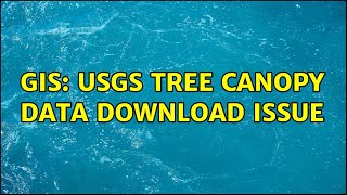 GIS: USGS Tree Canopy data download issue