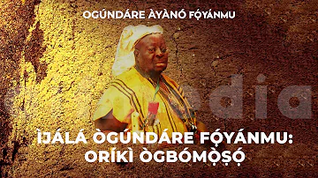 Oriki Ogbomoso by Ogundare Foyanmu