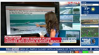 Pilot hurt after banner plane crashes into ocean in Myrtle Beach, police say