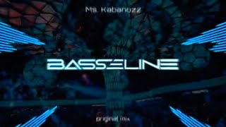 Ms. Kabanozz - Basseline (Original Mix)