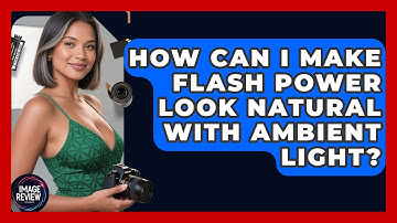 How Can I Make Flash Power Look Natural With Ambient Light? - Image Review Studio