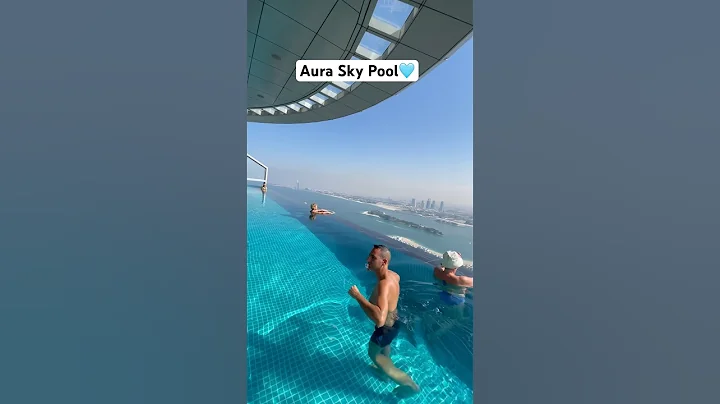 Aura Skypool in Dubai, highest 360 degree infinity pool in the world🤩 #shorts #short #shortvideo