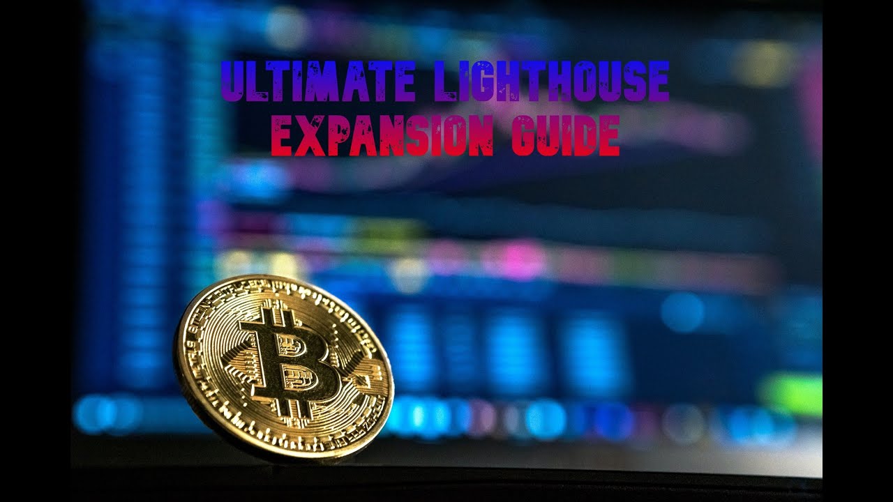 ULTIMATE LIGHTHOUSE EXPANSION GUIDE