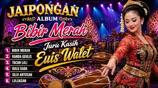 JAIPONGAN💥 RED LIPS ALBUM 💥EUIS WALET