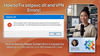 How to Fix sstpsvc.dll and VPN Errors!