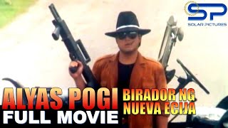 ALYAS POGI: BIRADOR NG NUEVA ECIJA | Full Movie | Action w/ Bong Revilla Jr.