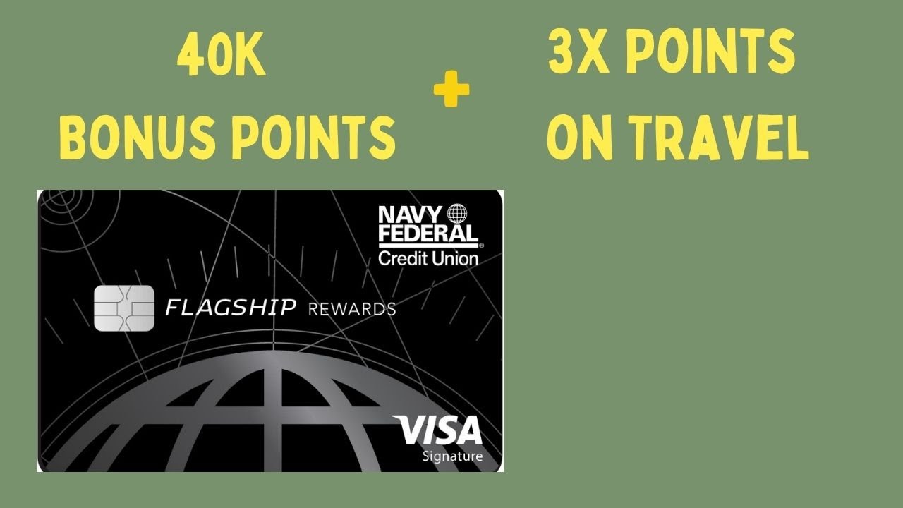 Navy Federal FLAGSHIP Card Review! 40,000 POINT BONUS! YouTube