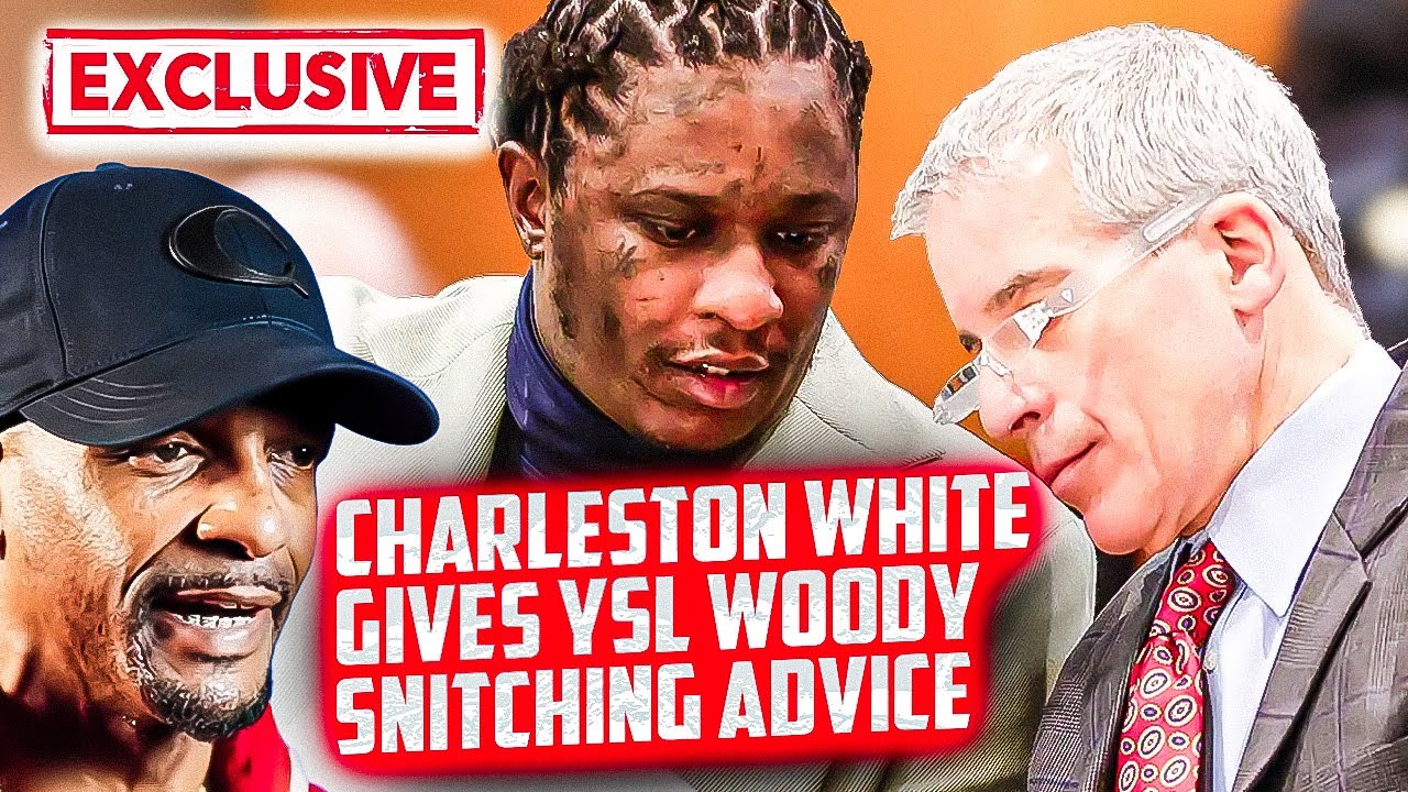 Charleston White gives YSL Woody Snitching Advice - YouTube