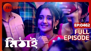 Mithai - Bangla TV Serial - Full Ep 462 - Soumitrisha Kundu, Adrit Roy - Zee Bangla