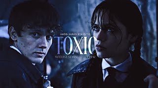 Wednesday & Tyler - Toxic || Wednesday #wednesday #toxic #kehlani #wednesdayaddams #wednesdaynetflix