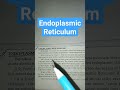 || Definition of Endoplasmic Reticulum || Cell Biology #cytology #zoology #shorts #shortsfeed#viral
