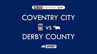 EFL Highlights | Coventry v Derby | Championship